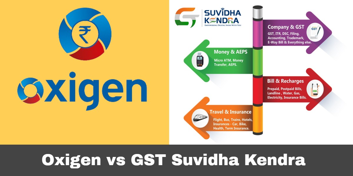 Oxigen vs GST Suvidha Kendra