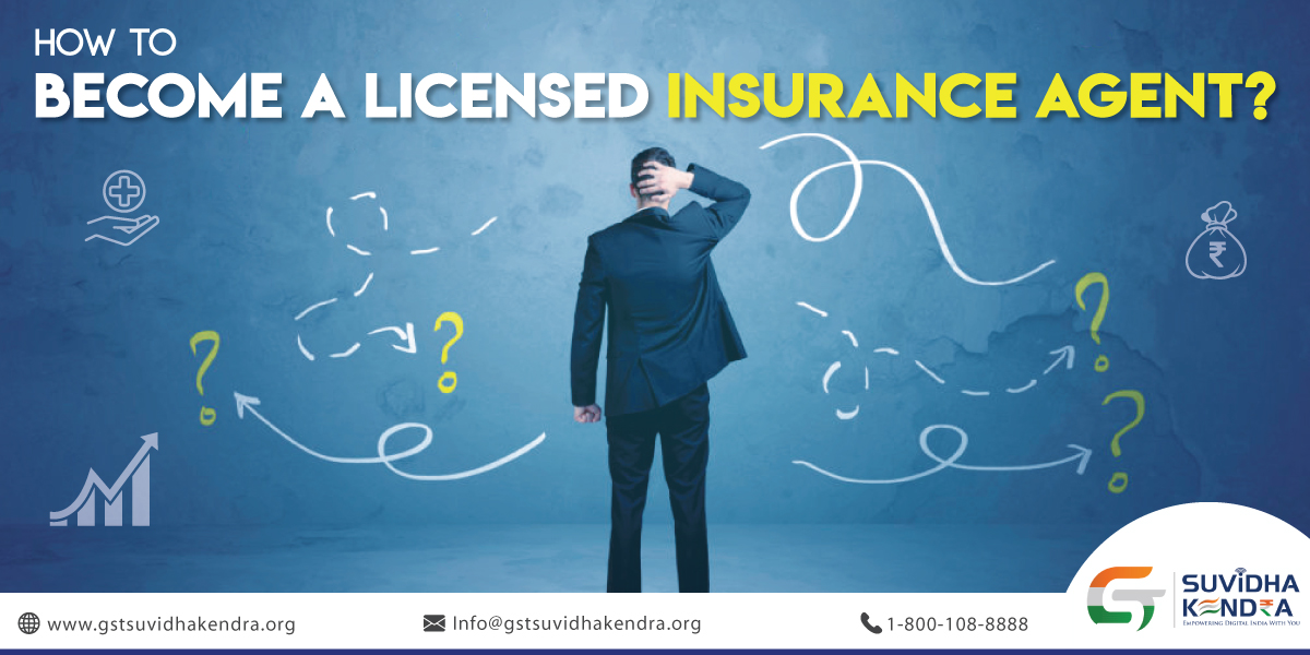How To Become a Licensed Insurance Agent