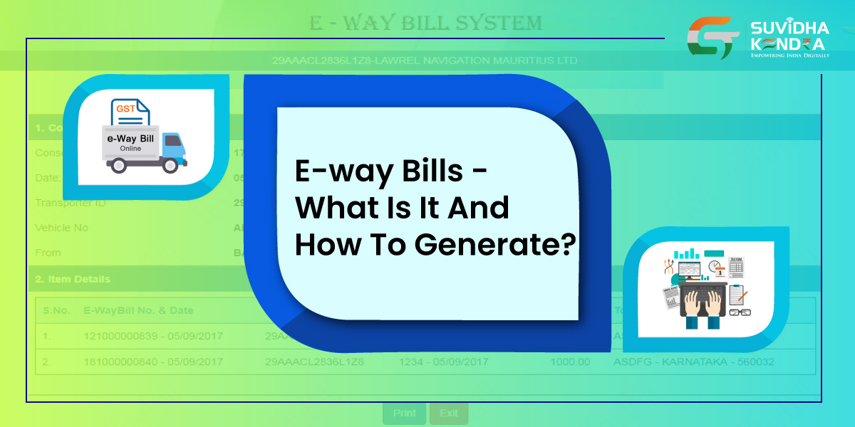 e-Way Bills – What is it and How to Generate